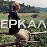 Film: Analýza kľúčovej scény z filmu Zrkadlo (1975)